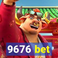 9676 bet